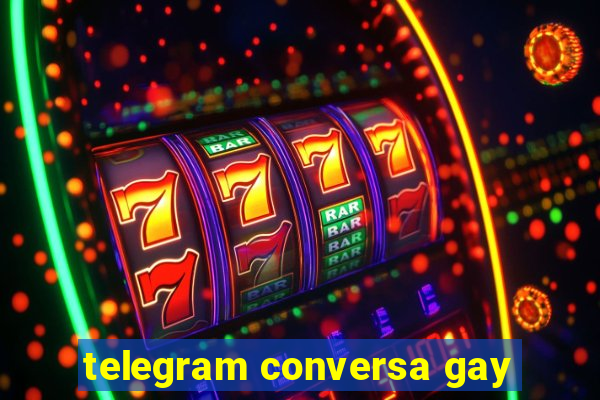 telegram conversa gay